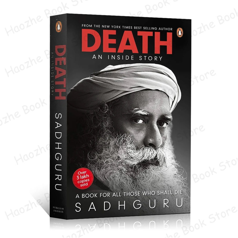 Death; An Inside Story: A Book For All Those Who Shall Die Spiritual Self-Help